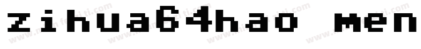 zihua64hao mengqurua字体转换